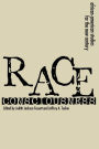 Race Consciousness: Reinterpretations for the New Century / Edition 1