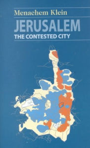 Title: Jerusalem: The Contested City, Author: Menachem Klein