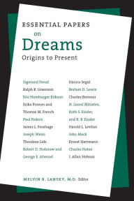 Essential Papers on Dreams