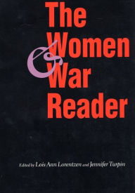 Title: The Women and War Reader, Author: Lois Ann Lorentzen