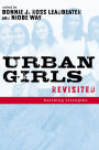 Urban Girls Revisited: Building Strengths