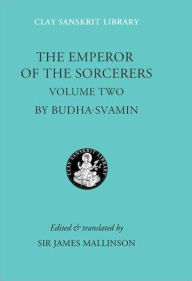 Title: The Emperor of the Sorcerers (Volume 2), Author: Budhasvamin