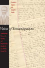 Voices of Emancipation: Understanding Slavery, the Civil War, and Reconstruction through the U.S. Pension Bureau Files