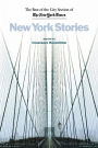 New York Stories: The Best of the City Section of the New York Times