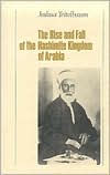 Title: The Rise and Fall of the Hashemite Kingdom of Arabia, Author: Joshua Teitelbaum