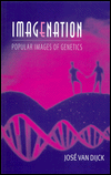 Imagenation: Popular Images of Genetics