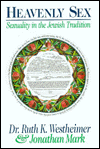 Heavenly Sex: Sex and the Jewish Tradition