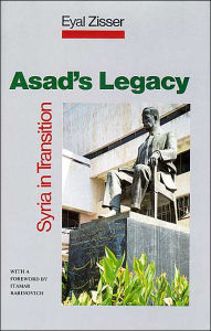 Title: Asad's Legacy: Syria in Transition, Author: Eyal Zisser