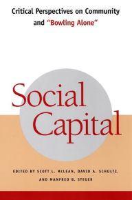 Title: Social Capital: Critical Perspectives on Community and 