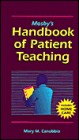 Mosby's Handbook of Patient Teaching / Edition 1