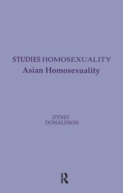 Asian Homosexuality / Edition 1