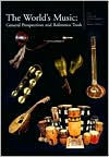 Title: The Garland Encyclopedia of World Music: The World's Music: General Perspectives and Reference Tools / Edition 1, Author: Ruth M. Stone