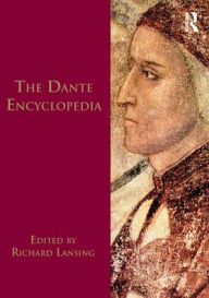Title: Dante Encyclopedia / Edition 1, Author: Richard Lansing