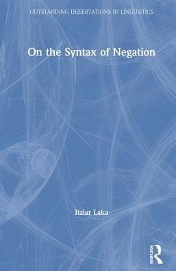 On the Syntax of Negation