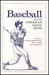 Baseball and the American Legal Mind / Edition 1