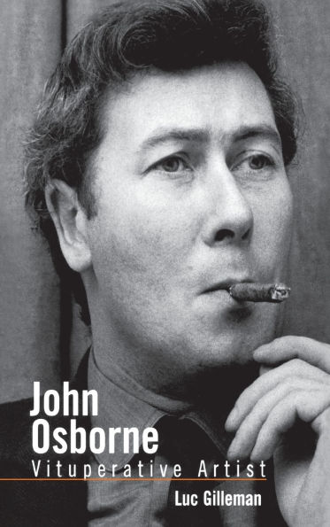 John Osborne: Vituperative Artist