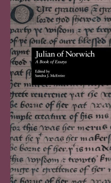 Julian of Norwich: A Book of Essays / Edition 1