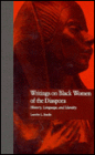 Writings on Black Women of the Diaspora: History, Language and Identity