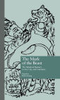 The Mark of the Beast: The Medieval Bestiary in Art, Life and Literature / Edition 1