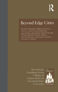 Title: Beyond Edge Cities / Edition 1, Author: Richard D. Bingham
