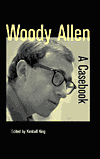 Title: Woody Allen: A Casebook / Edition 1, Author: Kimball King