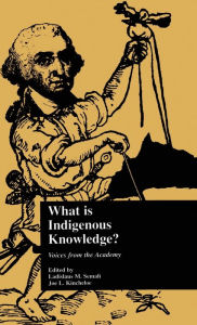 Title: What is Indigenous Knowledge?: Voices from the Academy / Edition 1, Author: Ladislaus M. Semali