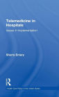 Telemedicine in Hospitals: Issues in Implementation