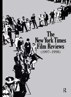 The New York Times Film Reviews 1997-1998 / Edition 1