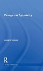 Essays on Symmetry / Edition 1