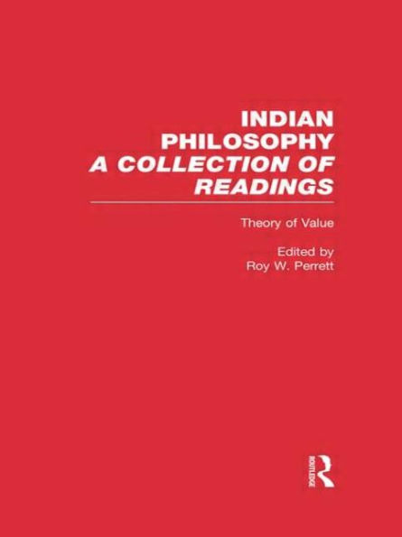 Theory of Value: Indian Philosophy / Edition 1