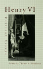 Henry VI: Critical Essays