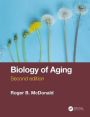 Biology of Aging / Edition 2