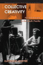 Collective Creativity: Art and Society in the South Pacific
