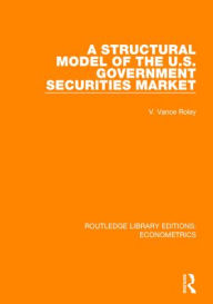 Title: A Structural Model of the U.S. Government Securities Market, Author: V. Vance Roley