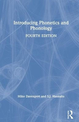 Introducing Phonetics and Phonology