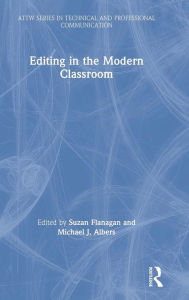 Title: Editing in the Modern Classroom / Edition 1, Author: Suzan Flanagan