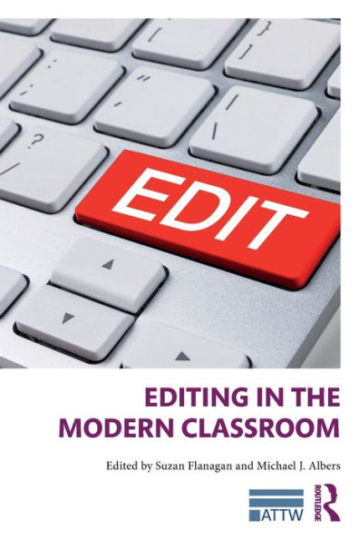 Editing in the Modern Classroom / Edition 1