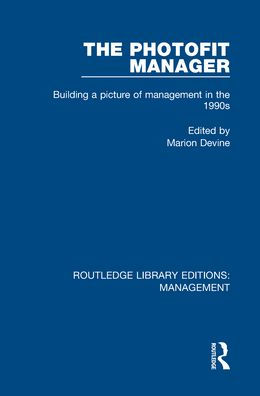 The Photofit Manager: Building a Picture of Management in the 1990s
