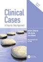Clinical Cases: A Step-by-Step Approach