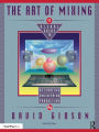 The Art of Mixing: A Visual Guide to Recording, Engineering, and Production