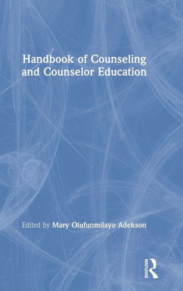 Handbook of Counseling and Counselor Education / Edition 1