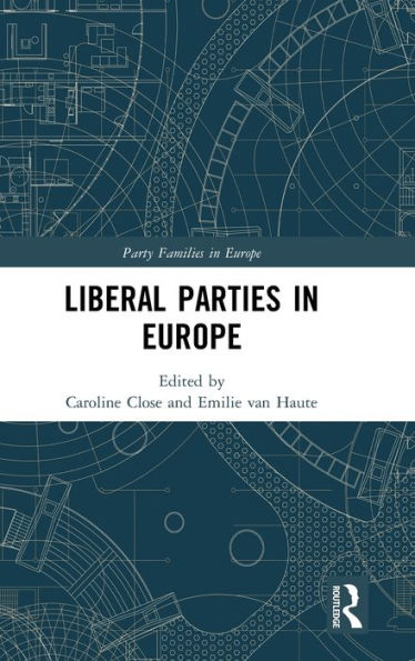 Liberal Parties in Europe / Edition 1