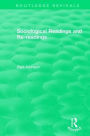 Sociological Readings and Re-readings (1996)