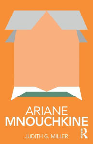 Title: Ariane Mnouchkine / Edition 1, Author: Judith Miller