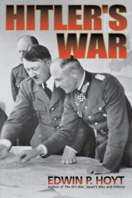 Title: Hitler's War, Author: Edwin P. Hoyt
