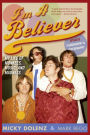 I'm a Believer: My Life of Monkees, Music, and Madness