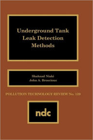 Title: Underground Tank Leak Detection Methods, Author: S. Niaki
