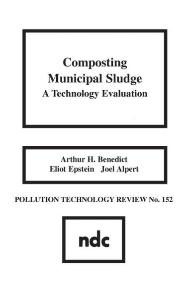Composting Municipal Sludge: A Technology Evaluation