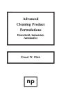 Advanced Cleaning Product Formulations, Vol. 1
