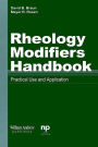 Rheology Modifiers Handbook: Practical Use and Application